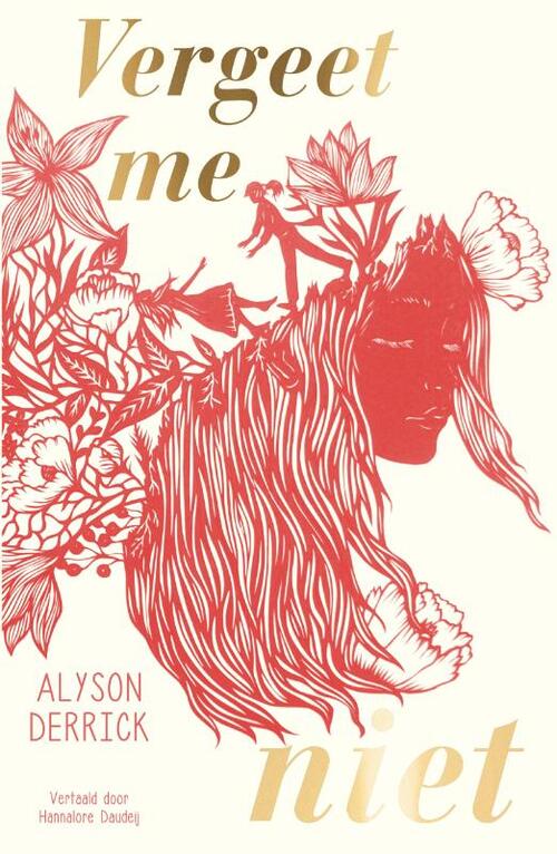 Vergeet me niet -  Alyson Derrick (ISBN: 9789000389490)