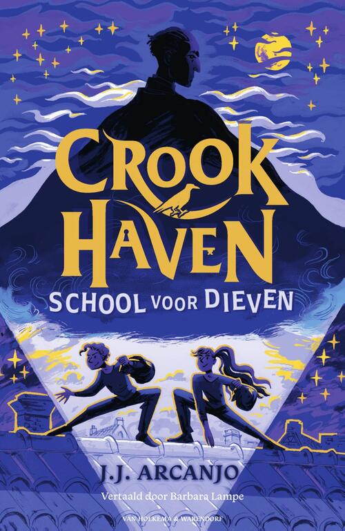 School voor dieven -  J.J. Arcanjo (ISBN: 9789000394173)