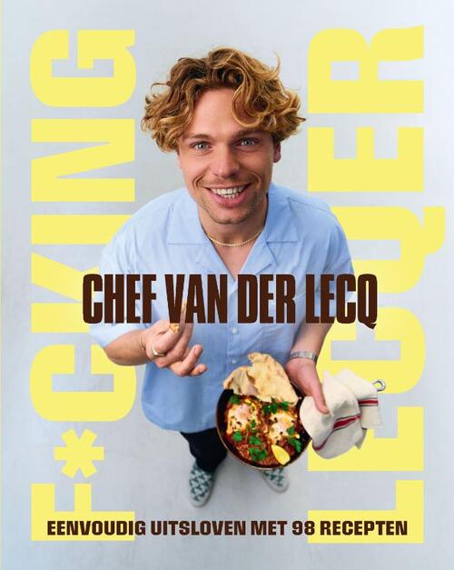 F*cking Lecqer -  Daan van der Lecq (ISBN: 9789000400935)