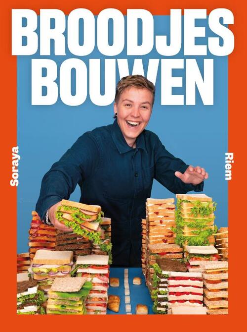 Broodjes bouwen -  Soraya Riem (ISBN: 9789000400942)