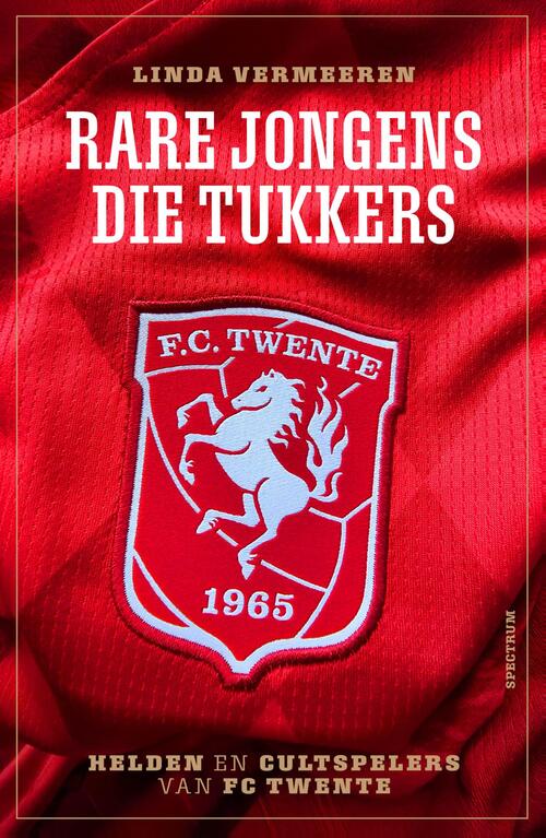 Linda Vermeeren Rare jongens, die Tukkers -   (ISBN: 9789000401468)