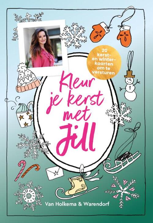 Kleur je kerst met Jill -  Jill Schirnhofer (ISBN: 9789000401604)