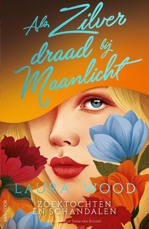 Als zilverdraad bij maanlicht -  Laura Wood (ISBN: 9789000401703)