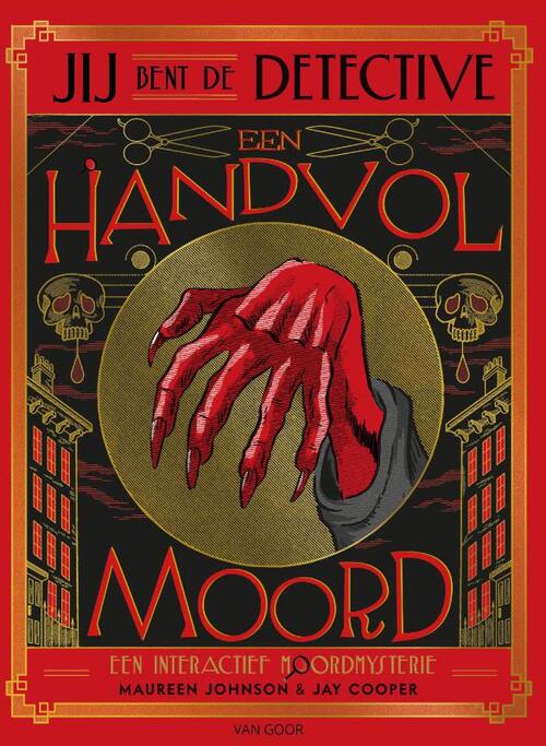 M. Maureen Johnson Jij bent de detective - Een handvol moord -   (ISBN: 9789000402182)