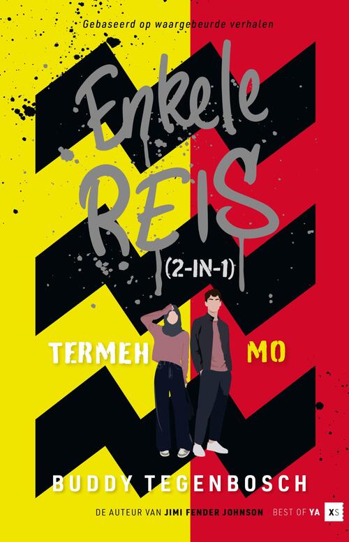 Enkele reis -  Buddy Tegenbosch (ISBN: 9789000402762)