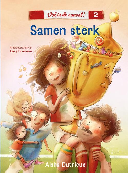 Aisha Dutrieux Vol in de aanval! 2 - Samen sterk -   (ISBN: 9789000403202)