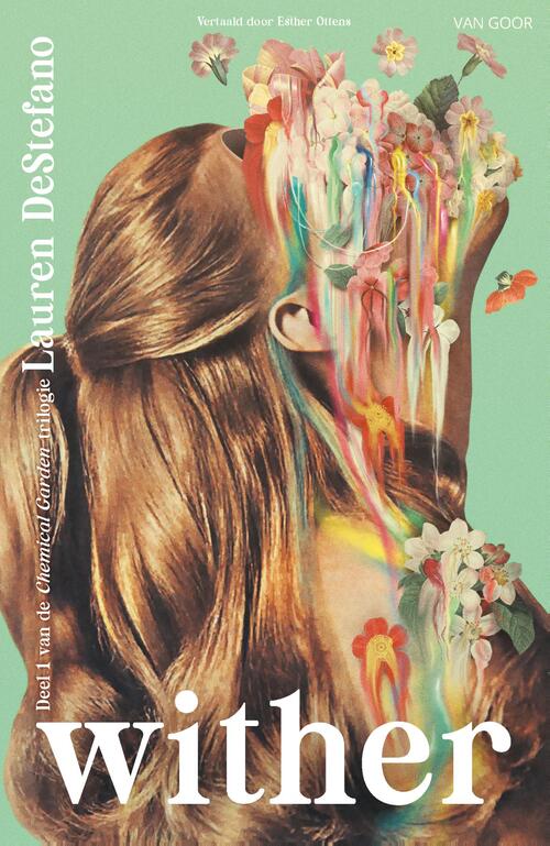 Lauren Destefano Wither -   (ISBN: 9789000404087)