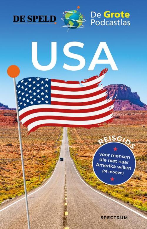 USA: de reisgids van De Speld & De Grote Podcastlas -   (ISBN: 9789000404308)