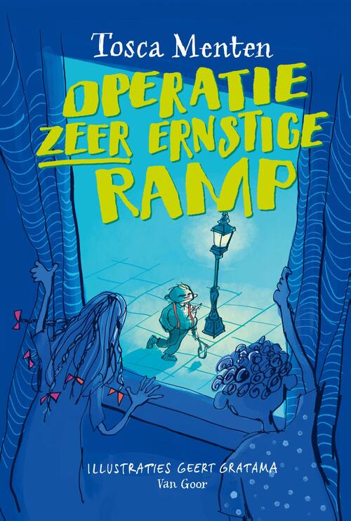 Operatie zeer ernstige ramp -  Tosca Menten (ISBN: 9789000404544)