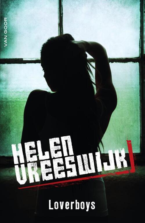 Helen Vreeswijk Loverboys -   (ISBN: 9789000405428)