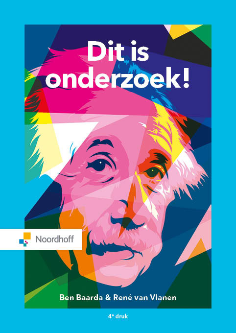 Dit is onderzoek! -  Ben Baarda, René van Vianen (ISBN: 9789001078089)