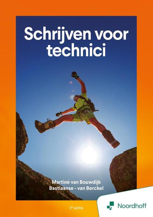 Martine van Bouwdijk Schrijven voor technici - 3e editie -   (ISBN: 9789001196189)