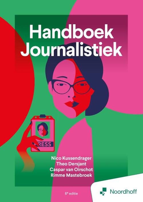 Caspar van Oirschot Handboek journalistiek - 8e editie -   (ISBN: 9789001196226)