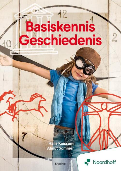 Basiskennis geschiedenis - 5e editie -  Almut Sommer, Hans Keisser (ISBN: 9789001196530)