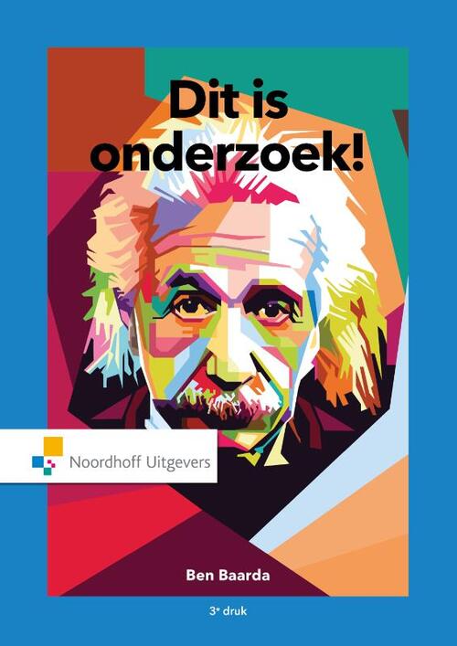 Dit is onderzoek! -  Ben Baarda (ISBN: 9789001895440)