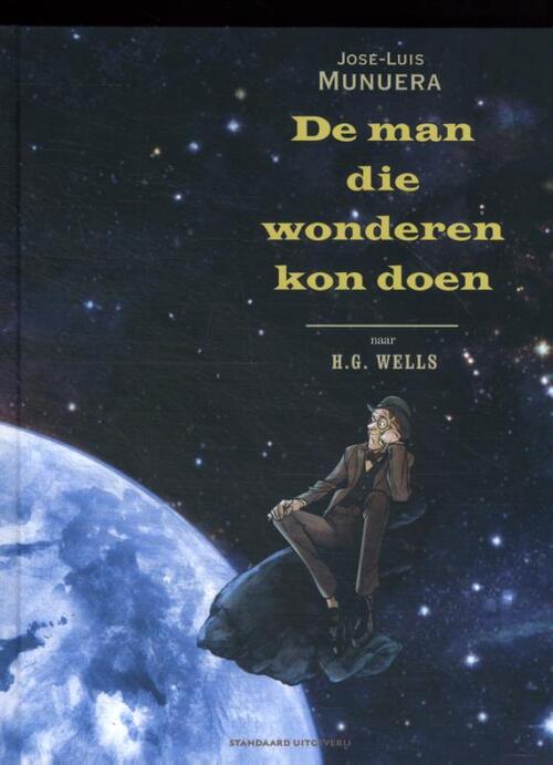 De man die wonderen kon doen -  José-Luis Munuera (ISBN: 9789002285776)