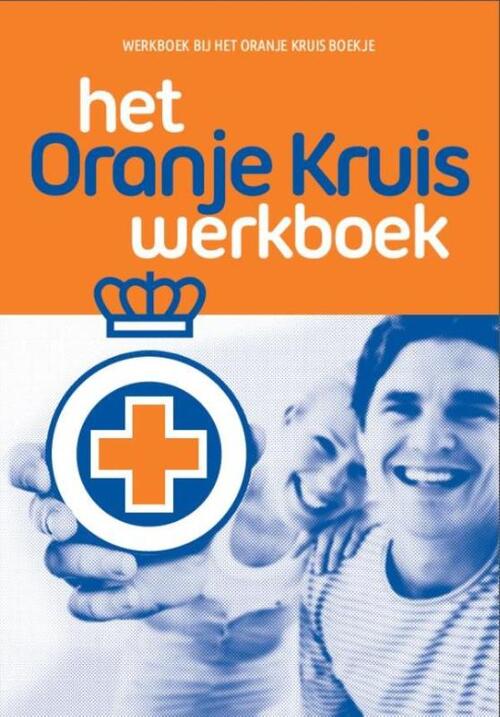 oosters rand Minachting Het Oranje Kruis werkboek, Het Oranje Kruis | 9789006642087 | Boek -  bruna.nl