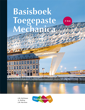 Toegepaste Mechanica Basisboek -  A. Dolfing, J.W. Welleman (ISBN: 9789006814859)