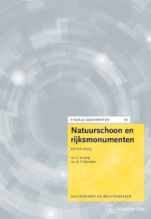 Natuurschoon en Rijksmonumenten. Editie 2025 -  C. de Jong (ISBN: 9789012409162)