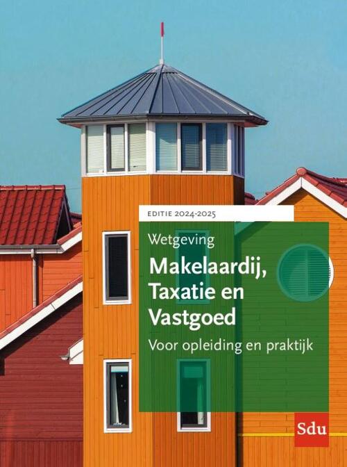 Wetgeving Makelaardij, Taxatie & Vastgoed, Sdu Boek 9789012409650 Bruna