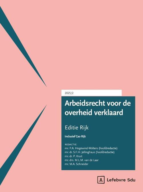 F.E.W. Staubach Arbeidsrecht voor de overheid verklaard, Editie Rijk 2025/2 -   (ISBN: 9789012411103)
