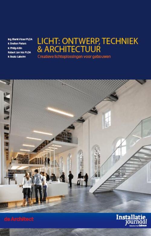 Licht: Ontwerp, techniek en architectuur -  Beata Labuhn (ISBN: 9789012582124)