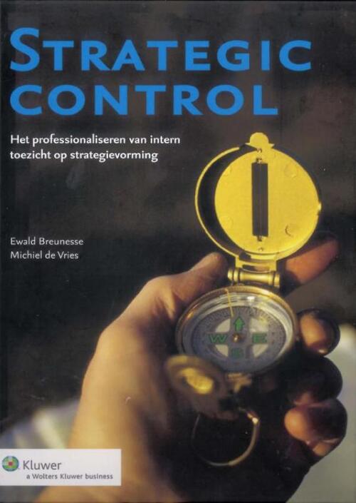 Strategic control -  Ewald Breunesse, Michiel de Vries (ISBN: 9789013098242)