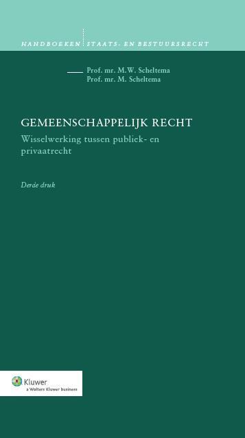 Gemeenschappelijk recht -  M. Scheltema, M.W. Scheltema (ISBN: 9789013109191)