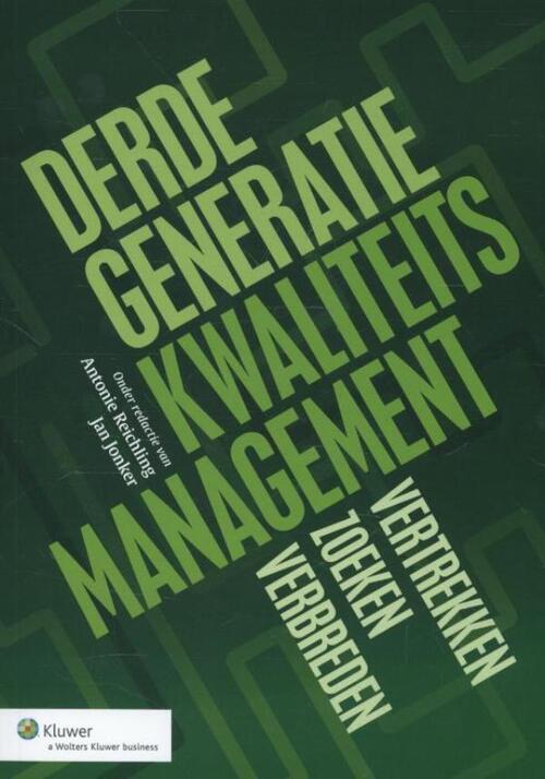 Derde generatie kwaliteitsmanagement -   (ISBN: 9789013115918)