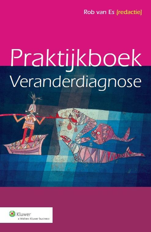 Praktijkboek veranderdiagnose -   (ISBN: 9789013118810)