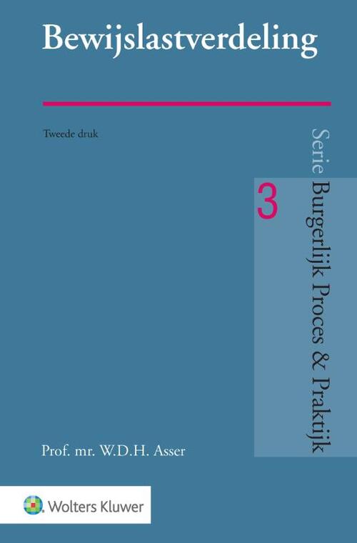 Bewijslastverdeling -  W.D.H. Asser (ISBN: 9789013125887)
