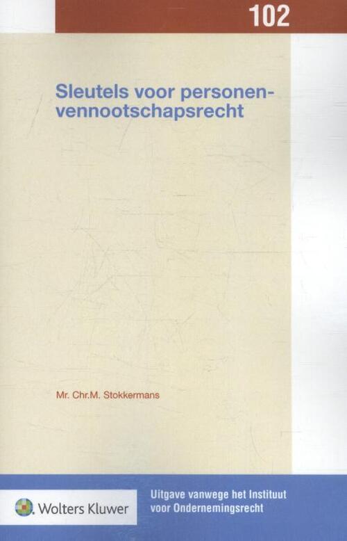 Sleutels voor personenvennootschapsrecht -  Chr.M. Stokkermans (ISBN: 9789013143492)