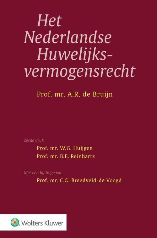 Het Nederlandse Huwelijksvermogensrecht -  A.R. de Bruijn (ISBN: 9789013149890)