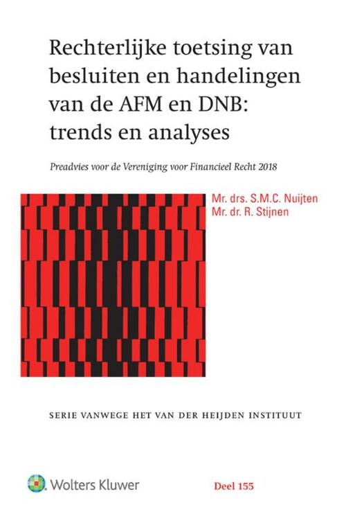 Rechterlijke toetsing van besluiten en handelingen van de AFM en DNB: trends en analyses