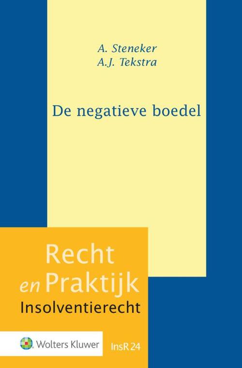 De negatieve boedel -  A. Steneker (ISBN: 9789013163278)