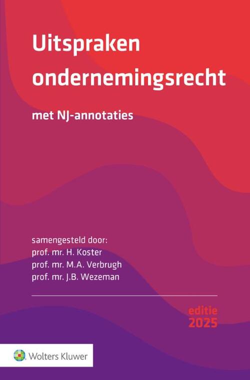 Uitspraken ondernemingsrecht 2025 -  H. Koster (ISBN: 9789013171457)