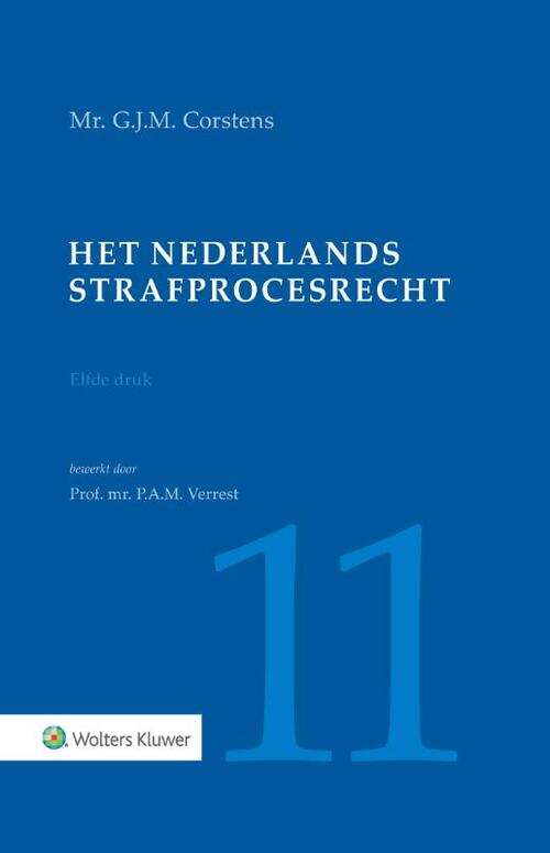 Het Nederlands strafprocesrecht