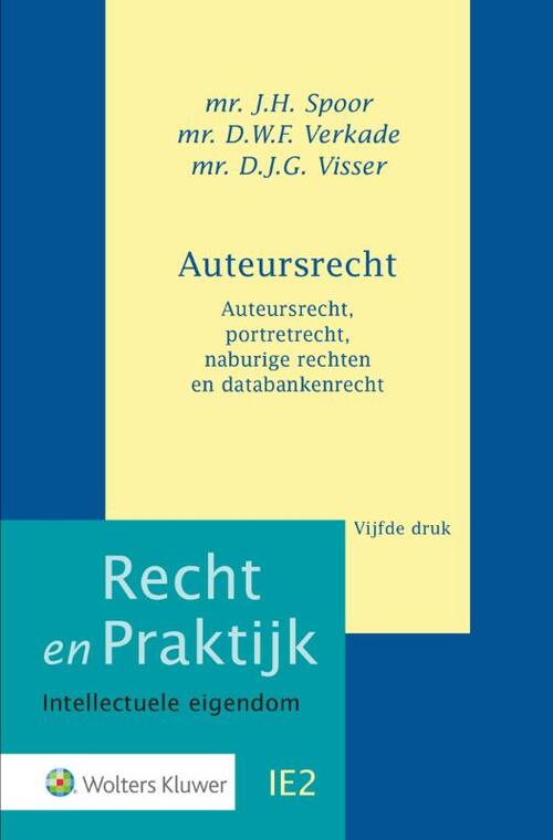 Auteursrecht -  J.H. Spoor (ISBN: 9789013181197)