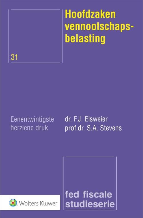Hoofdzaken vennootschapsbelasting -  F.J. Elsweijer (ISBN: 9789013183948)