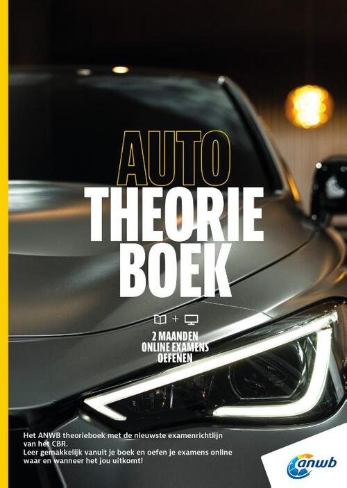Auto Theorieboek B + Online examens oefenen -  Anwb (ISBN: 9789018054908)