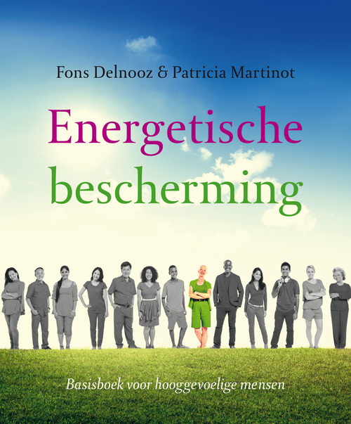 Energetische bescherming -  Fons Delnooz, Patricia Martinot (ISBN: 9789020211405)