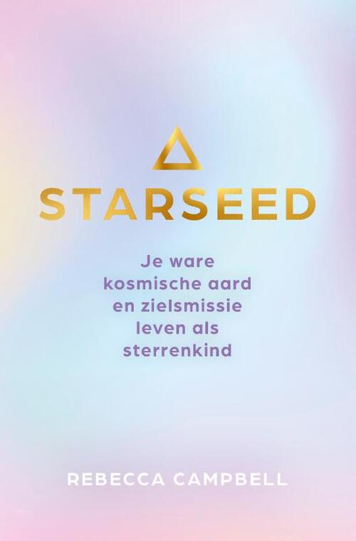 Starseed -  Rebecca Campbell (ISBN: 9789020218732)
