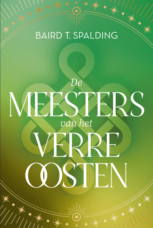 Baird Spalding De Meesters van het Verre Oosten -   (ISBN: 9789020223323)
