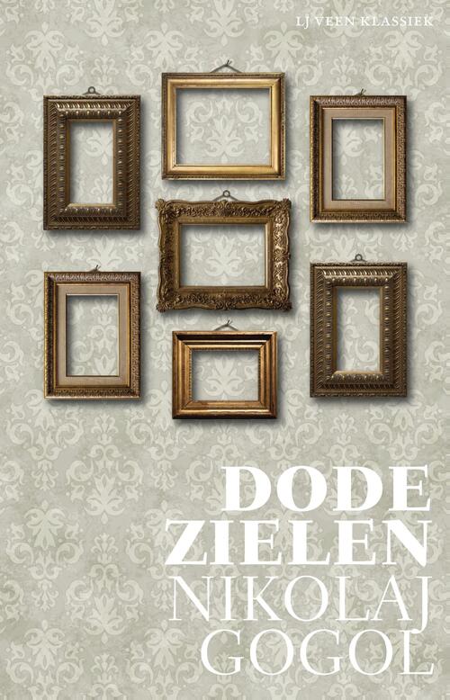 Dode zielen -  Nicolaj Gogol (ISBN: 9789020414769)