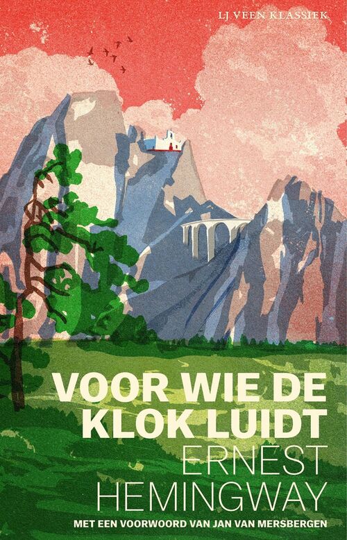 Voor wie de klok luidt -  Ernest Hemingway (ISBN: 9789020418378)