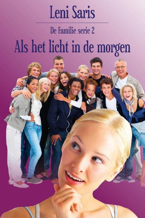 Als het licht in de morgen -  Leni Saris (ISBN: 9789020532845)