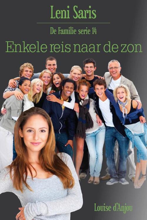 Enkele reis naar de zon -  Leni Saris (ISBN: 9789020532876)