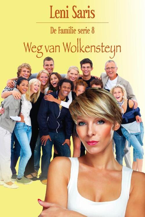 Weg van Wolkensteyn -  Leni Saris (ISBN: 9789020532999)