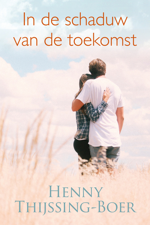 In de schaduw van de toekomst -  Henny Thijssing-Boer (ISBN: 9789020538779)