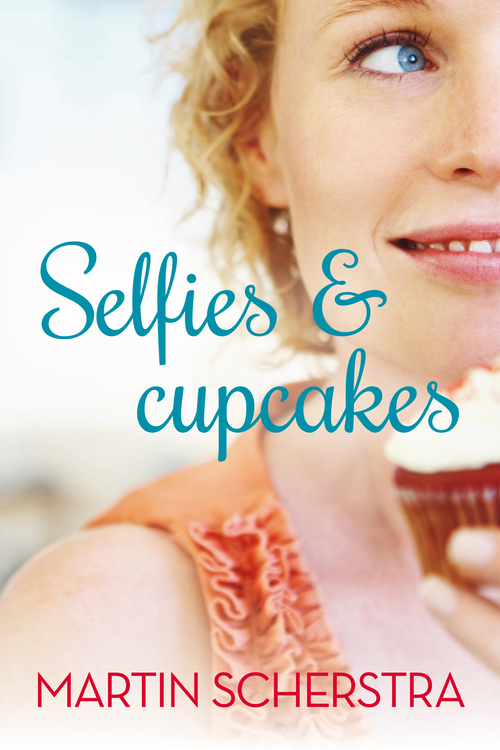 Selfies en cupcakes -  Martin Scherstra (ISBN: 9789020540123)